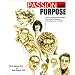 Passion and Purpose: How to Identify and Leverage the Powerful Patterns That Shape Your Work/Life