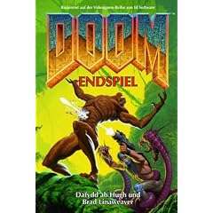 Doom, Bd. 4: Endspiel (Basiert auf Doom TM von Id Software)