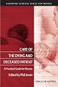 Care of the Dying and Deceased Patient: A Practical Guide for Nurses (Essential Clinical Skills for Nurses)