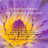 Satsang with Nirmala: Meeting Yourself with Love