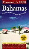 Frommer's 2000 Bahamas (Frommer's Bahamas, 2000)