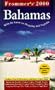 Frommer's Bahamas 2000 (Frommer's Complete Guides)