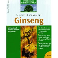Nat�rlich fit und vital mit Ginseng