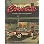 This Old Corvette: The Ultimate Tribute to America's Sports Car (Town Square Book)