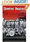 Skeeter Beaters: Memories of the South Pacific, 1941-1945