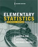 Elementary Statistics in Criminal Justice Research (2nd Edition)