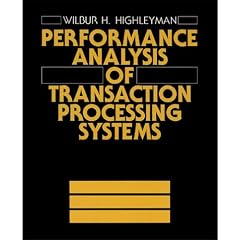 Performance Manual of Transaction Processing Systems