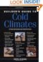 Builder's Guide to Cold Climates: Details for Design and Construction
