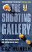 The Shooting Gallery