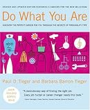 Do What You Are: Discover the Perfect Career for You Through the Secrets of Personality Type