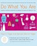 Do What You Are: Discover the Perfect Career for You Through the Secrets of Personality Type