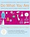 Do What You Are: Discover the Perfect Career for You Through the Secrets of Personality Type