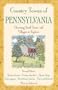 Country Towns of Pennsylvania: Charming Small Towns and Villages to Explore
