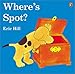 Where's Spot? (Spot)