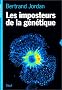Les imposteurs de la g�n�tique