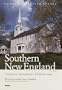 Compass American Guides: Southern New England, 1st Edition (Compass American Guide Southern New England)