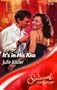 It's in His Kiss (Sensual Romance)