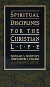 Spiritual Disciplines for the Christian Life/Ten Questions to Diagnose Your Spiritual Health