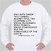 Who hath taken this counsel against Tyre, the crowning city, whose merchants wer Sweatshirt