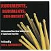 Rudiments, Rudiments, Rudiments!