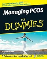 Managing PCOS For Dummies