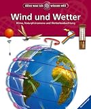 Alles was ich wissen will - Wind und Wetter: Klima, Naturph&auml;nomene und Wetterbeobachtung - Sally Morgan