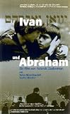 Moi Ivan, toi Abraham