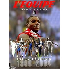 Les Jeux Olympiques : D'Ath�nes � Ath�nes - 1896-2004 (Coffret de 2 volumes)