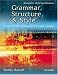 Grammar, Structure and Style: A Practical Guide to Advanced Level English Language