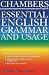 Essential English Grammar and Usage (Chambers)