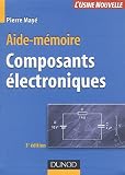 Composants électroniques : Aide-mémoire