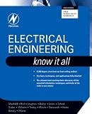 Electrical Engineering: Know It All (Newnes Know It All) (Newnes Know It All)