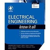 Electrical Engineering: Know It All (Newnes Know It All)