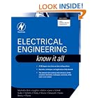 Electrical Engineering: Know It All (Newnes Know It All) (Newnes Know It All) by Clive Maxfield, John Bird, Tim Williams, and Walt Kester