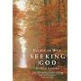 Seeking God: The Way of St.Benedict