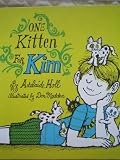 Buy : One Kitten for Kim.