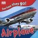 Search : See How They Go: Airplane (See How They Go!)