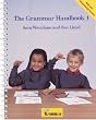 The Grammar Handbook: Bk. 1: a Handbook for Teaching Grammar and Spelling (Jolly Grammar)