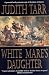Books : White Mare's Daughter