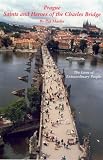 Prague Saints and Heroes of the Charles Bridge: The Lives of Extraordinary People (Prague)