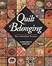 Quilt of Belonging: The Invitation Project