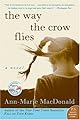 The Way the Crow Flies