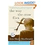 The Way the Crow Flies: A Novel (P.S.)