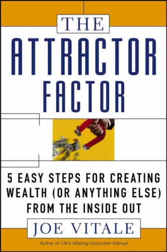 5 Easy Steps for Creating Wealth (or Anything Else) from the Inside Out