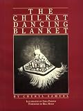 More details of book titled: The Chilkat Dancing Blanket