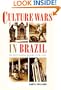 Culture Wars in Brazil: The First Vargas Regime, 1930&ndash;1945