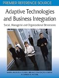 Adaptive Technologies and Business Integration: Social, Managerial and Organizational Dimensions