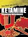 Book Ketamine: Dangerous Hallucinogen (Drug Abuse & Society: Cost to a Nation)