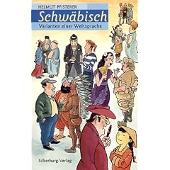 Schw�bisch. Varianten einer Weltsprache