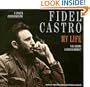 Fidel Castro: My Life: A Spoken Autobiography